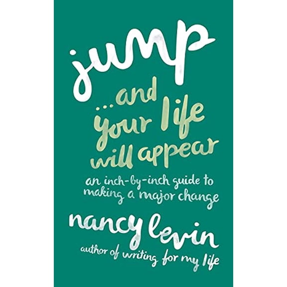 Pre-Owned Jump...And Your Life Will Appear (Paperback) 1401947123 9781401947125