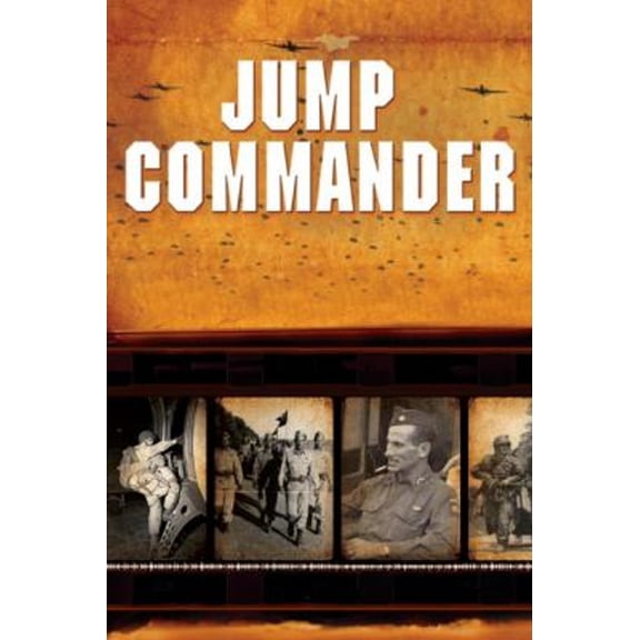 Pre-Owned Jump Commander: In Combat with the 505th and 508th Parachute Infantry Regiments, 82nd Airborne Division in World War II (Hardcover) 1935149288 9781935149286
