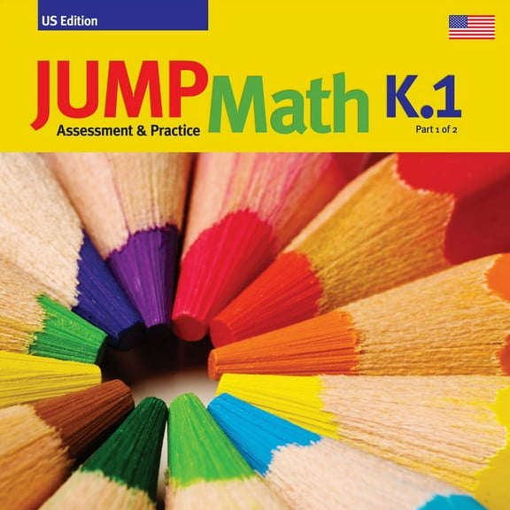Jump Math: Jump Math AP Book K.1: Us Edition (Paperback)
