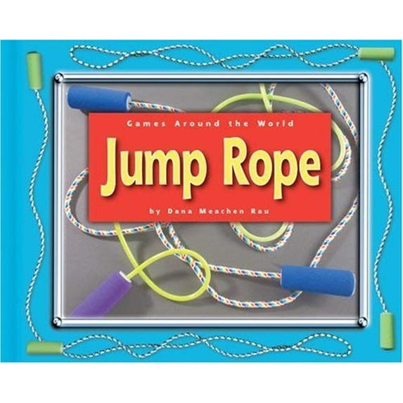 Pre-Owned Jump Rope (Games Around the World) (Unknown) 0756506778 9780756506773