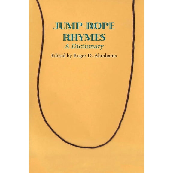 Jump-Rope Rhymes: A Dictionary