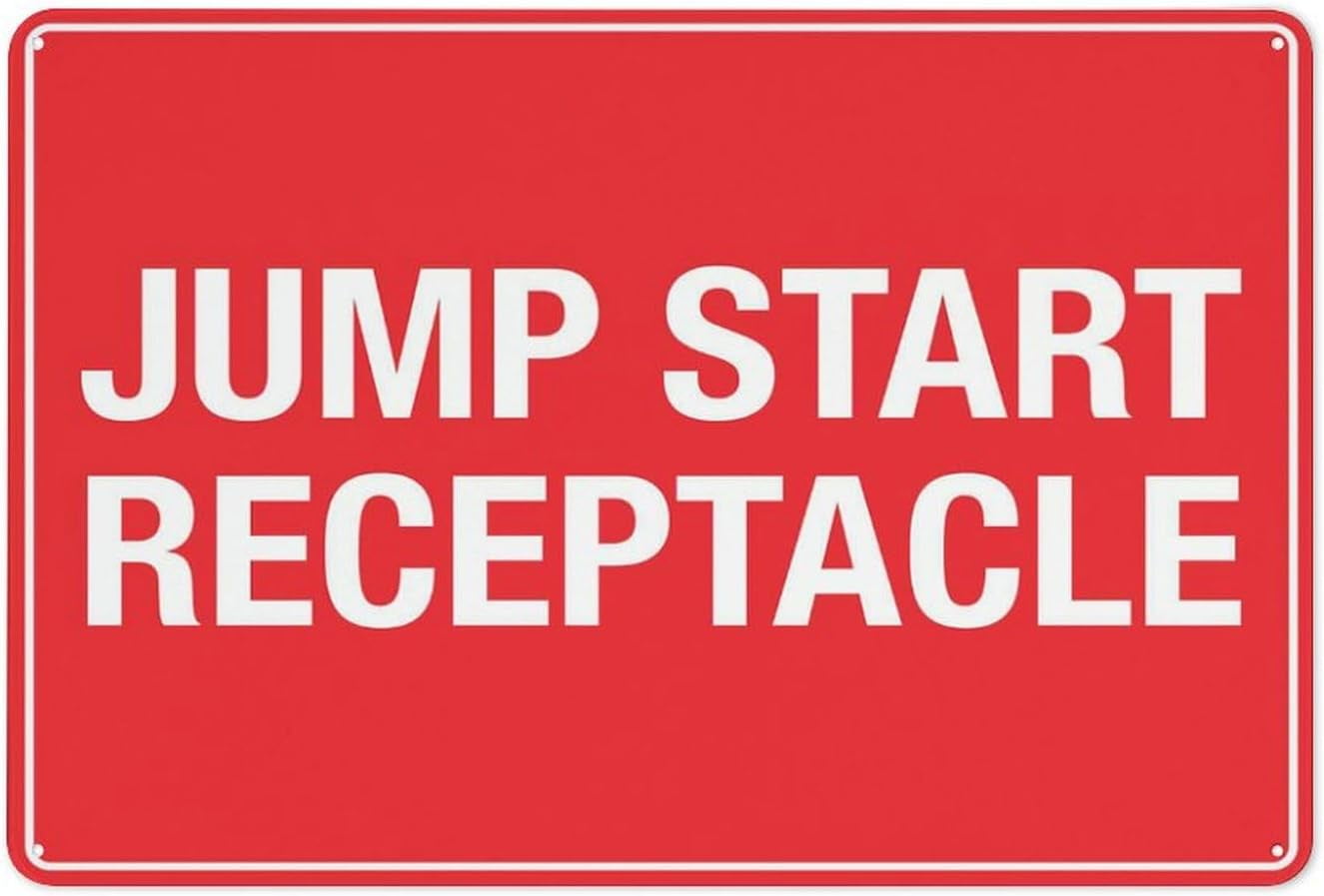 Jump Start Receptacle Sign Warning Sticker-Security Sign Outdoor Sign ...
