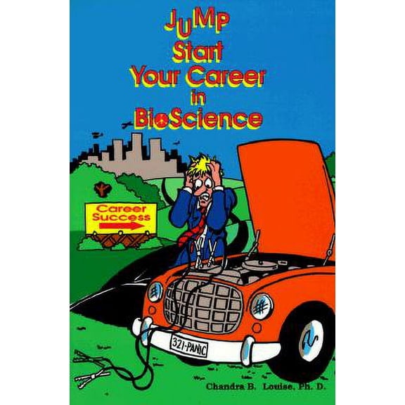 Pre-Owned Jump Start Your Career in Bioscience (Paperback) 0966179005 9780966179002