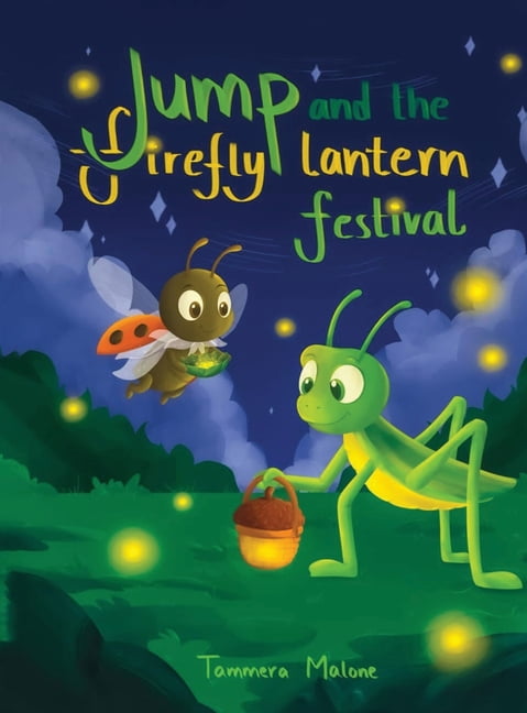 Jump and the Firefly Lantern Festival: Book 2, (Hardcover)