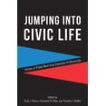 thumbnail image 1 of Jumping Into Civic Life: Stories of Public Work from Extension Professionals (Paperback), 1 of 1