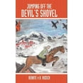 thumbnail image 1 of Jumping Off the Devil's Shovel, (Hardcover), 1 of 1
