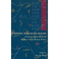 thumbnail image 1 of Jumping Through Hoops : Autobiographical Stories by Modern Chinese Women Writers (Hardcover), 1 of 1