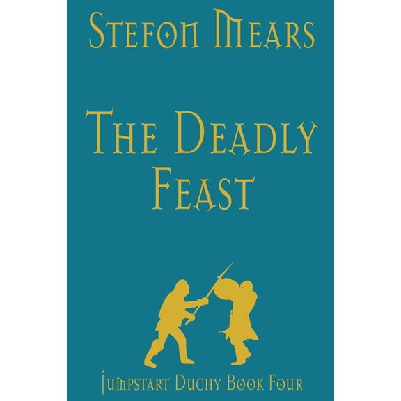 Jumpstart Duchy The Deadly Feast, Book 4, (Paperback)