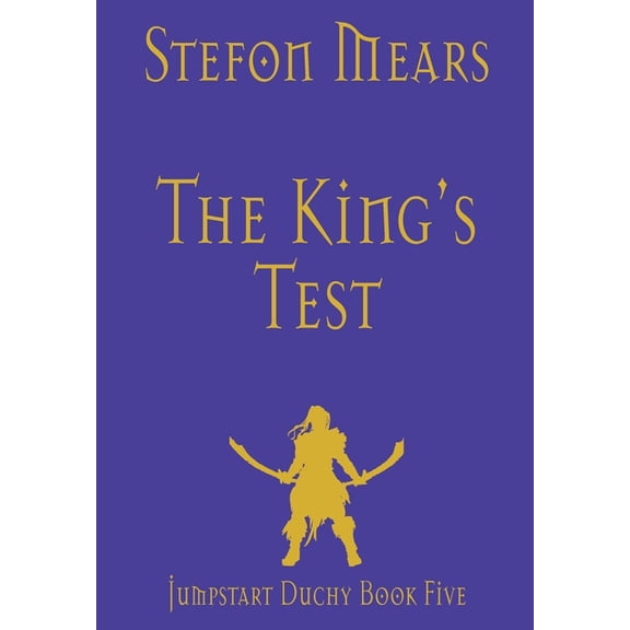 Jumpstart Duchy The King's Test, Book 5, (Hardcover)