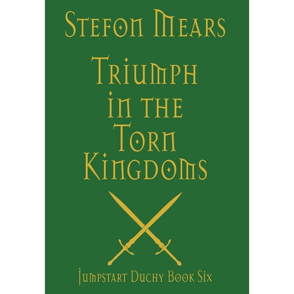Jumpstart Duchy Triumph in the Torn Kingdoms, Book 6, (Hardcover)