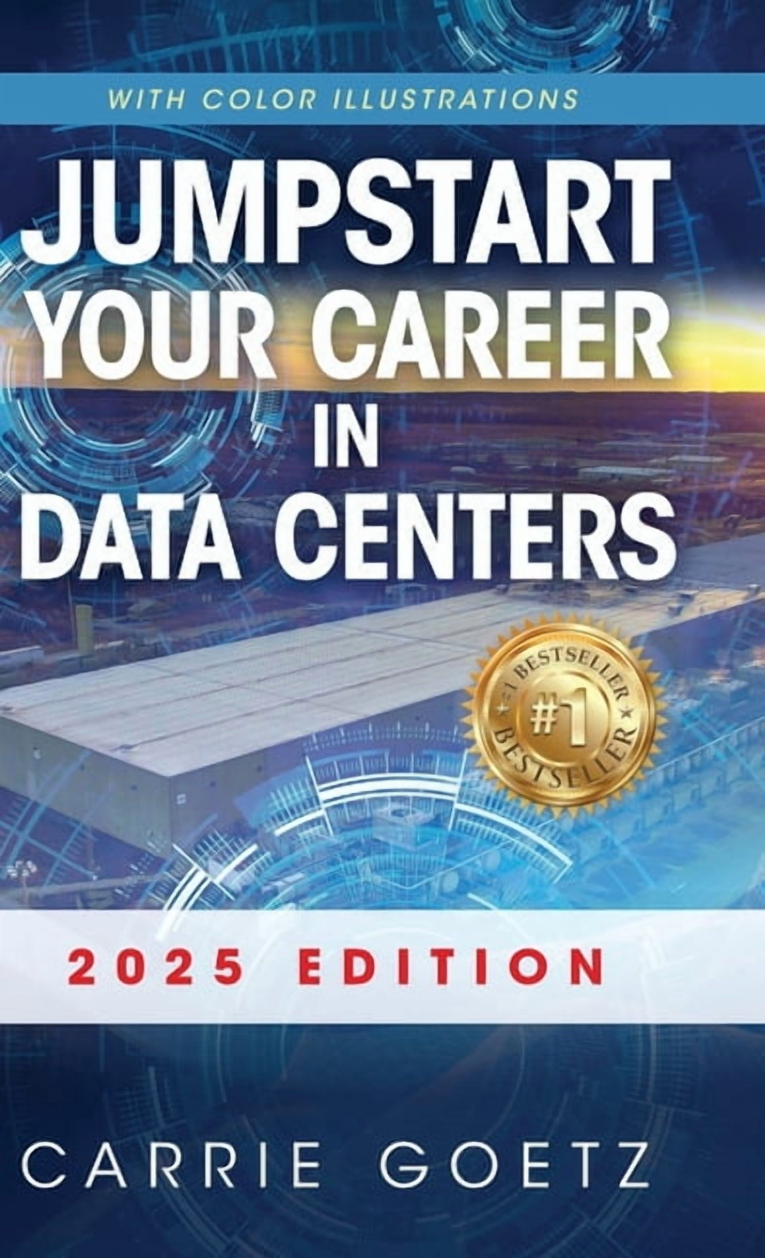 Jumpstart Your Career in Data Centers: 2025 Edition, (Hardcover)