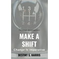 thumbnail image 1 of Jumpstart Your Life: Make A Shift: Change Is Imperative (Paperback), 1 of 1