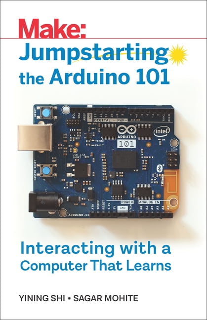 Jumpstarting the Arduino 101 : Interacting with a Computer That Learns ...