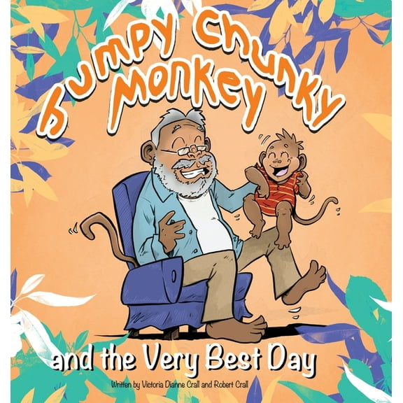 Jumpy Chunky Monkey and the Very Best Day, (Hardcover)
