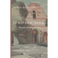 thumbnail image 1 of Pre-Owned JunÃ­pero Serra: Pioneer, Missionary, Saint Paperback, 1 of 1