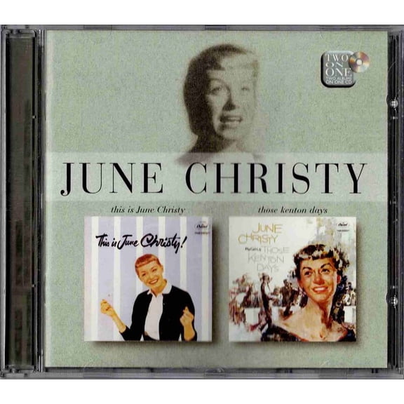 June Christy - This Is June Christy! / June Christy Recalls Those Kenton Days - Audio CD