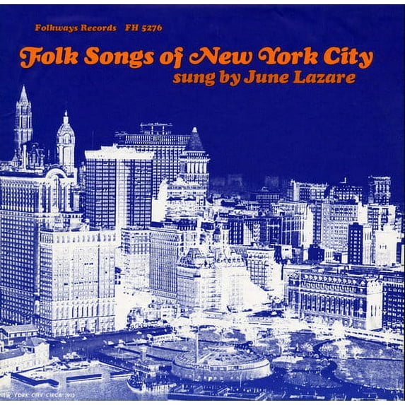 June Lazare - Folk Songs of New York City, Vol. 1 - Music & Performance - CD