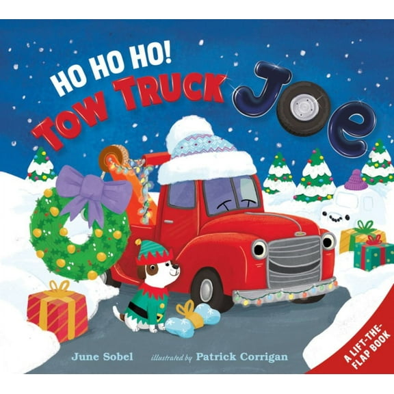 June Sobel: Ho Ho Ho! Tow Truck Joe Lift-The-Flap Board Book (Paperback)