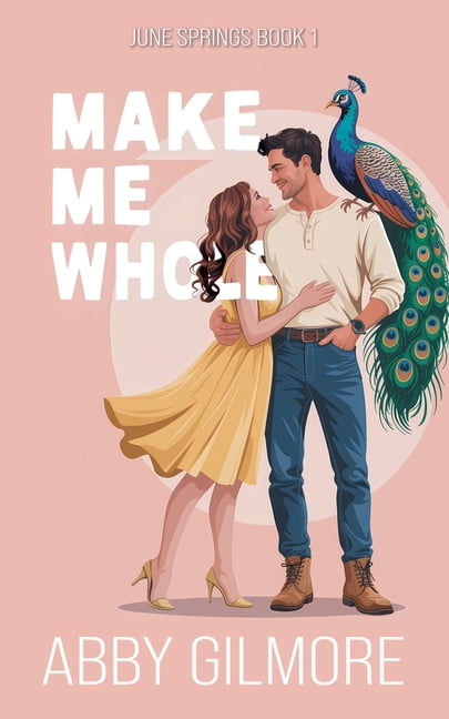 June Springs Make Me Whole, Book 1, (Paperback)