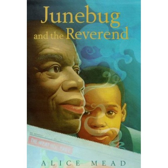 Pre-Owned Junebug and the Reverend (Hardcover) 0374339651 9780374339654