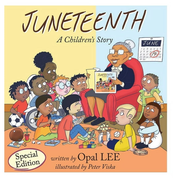 Juneteenth: A Children's Story Special Edition, (Hardcover)