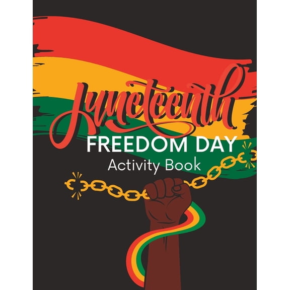 Juneteenth Freedom Day : Activity Book (Paperback)