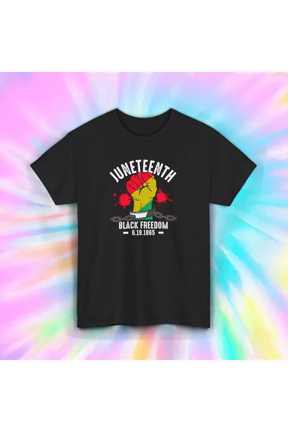 Juneteenth Shirt Black Freedom 1865 History Fist Power Gift Unisex Tee