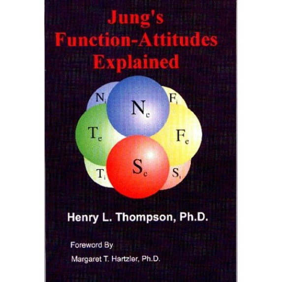 Pre-Owned Jung's Function-Attitudes Explained (Paperback) 188727801X 9781887278010