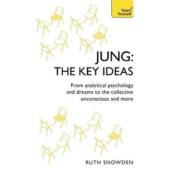 Pre-Owned Jung - The Key Ideas: Teach Yourself: An Introduction to Carl Jung's Pioneering Work on Analytical Psychology, Dreams, and the Collective Unconscious (Paperback) 147366926X 9781473669260