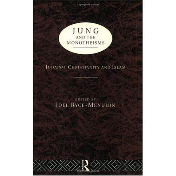 Pre-Owned Jung and the Monotheisms (Paperback 9780415104142) by Joel Ryce-Menuhin