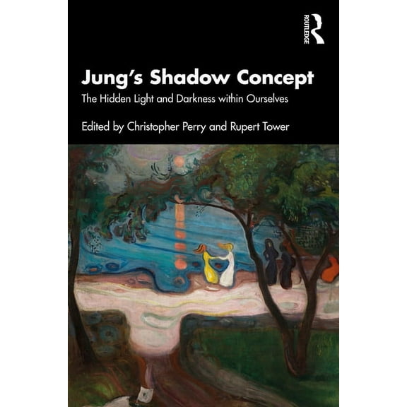 Jung's Shadow Concept: The Hidden Light and Darkness Within Ourselves, (Paperback)