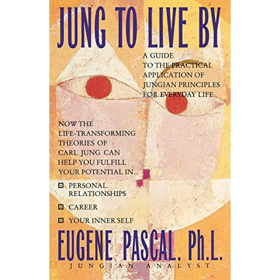Pre-Owned Jung to Live by (Paperback) 0446392944 9780446392945