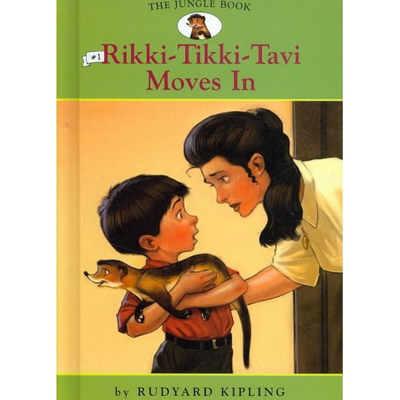 Easy Reader Classics: Jungle Book: #1 Rikki-Tikki-Tavi Moves in (Hardcover)
