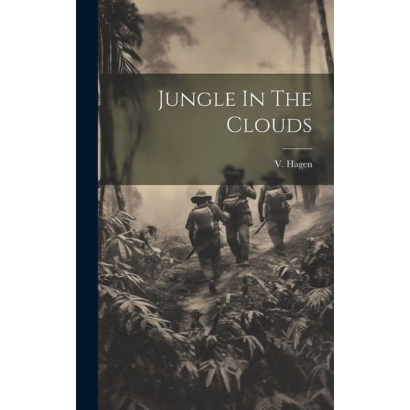 Jungle In The Clouds (Hardcover)