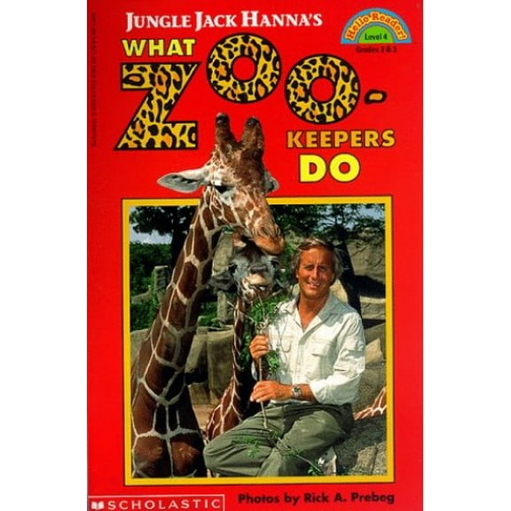 Pre-Owned Jungle Jack Hanna's What Zookeepers Do (Paperback) 0590673246 9780590673242