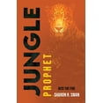 thumbnail image 1 of Jungle Prophet: Into the Fire, (Paperback), 1 of 1