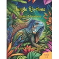 thumbnail image 1 of Jungle Rhythms: Iguana Adventures: An Exotic Escape into Coloring, (Paperback), 1 of 1