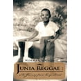 thumbnail image 1 of Junia Reggae : The Journey from King Street (Paperback), 1 of 1