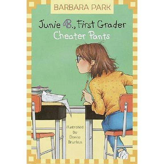 Pre-Owned Junie B., First Grader: Cheater Pants (Junie B. Jones, 21) (Hardcover) 0375823018 9780375823015