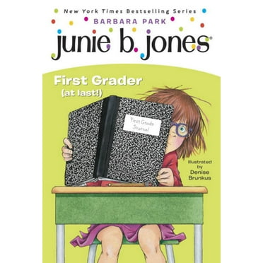 Junie B. Jones #18: First Grader (at Last!) (Paperback)