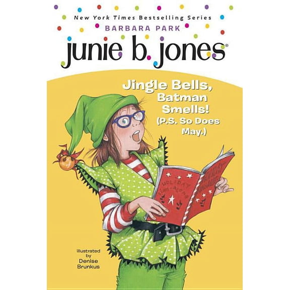 Pre-Owned Junie B. Jones #25: Jingle Bells, Batman Smells! (P.S. So Does May.)
