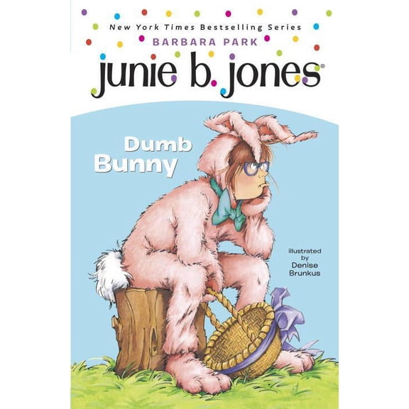 Pre-Owned Junie B. Jones: Junie B. Jones #27: Dumb Bunny (Hardcover)