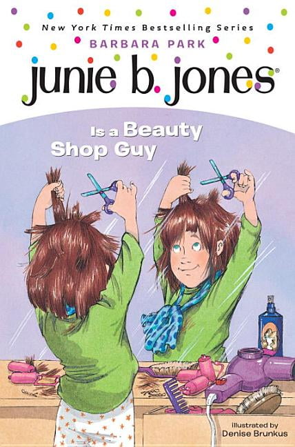 Junie B. Jones Junie B. Jones #11: Junie B. Jones Is a