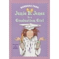 thumbnail image 1 of Junie B. Jones: Junie B. Jones #17: Junie B. Jones Is a Graduation Girl (Series #17) (Hardcover), 1 of 1
