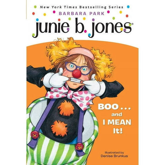 Junie B. Jones Junie B. Jones #24: Boo...and I Mean It!, (Paperback)