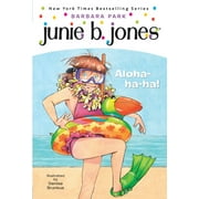 BARBARA PARK; DENISE BRUNKUS Junie B. Jones Junie B. Jones #26: Aloha-Ha-Ha!, Book 26, (Paperback)