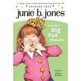 thumbnail image 1 of Junie B. Jones Junie B. Jones #3: Junie B. Jones and Her Big Fat Mouth, Book 03, (Paperback), 1 of 1