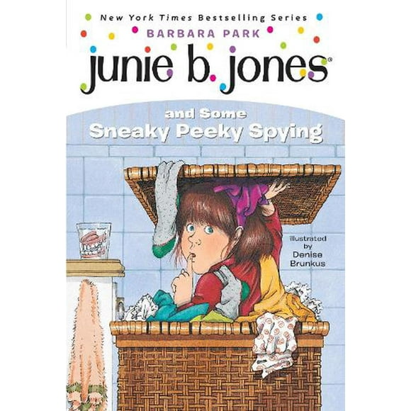 Junie B. Jones: Junie B. Jones #4: Junie B. Jones and Some Sneaky Peeky Spying (Series #4) (Paperback)