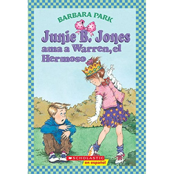 Pre-Owned Junie B. Jones ama a Warren, el Hermoso (Spanish Edition) (Unknown) 0439560276 9780439560276