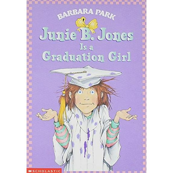 Pre-Owned Junie B. Jones is a Graduation Girl (Paperback) 0439326885 9780439326889
